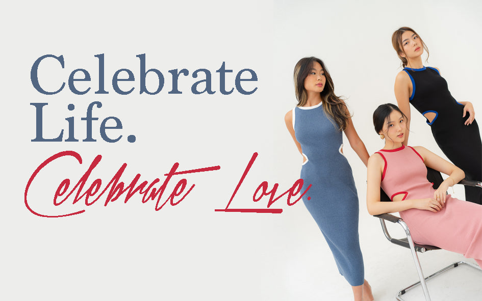 Celebrate Life. Celebrate Love.